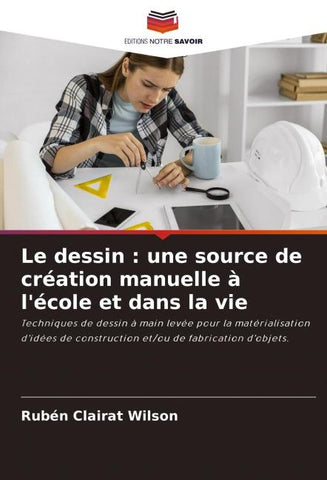 Le dessin : une source de création manuelle à l'école et dans la vie