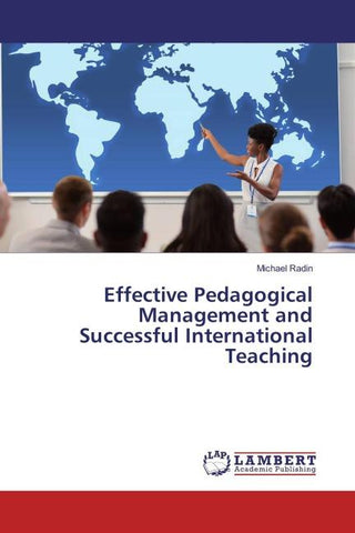 Effective Pedagogical Management and Successful International Teaching