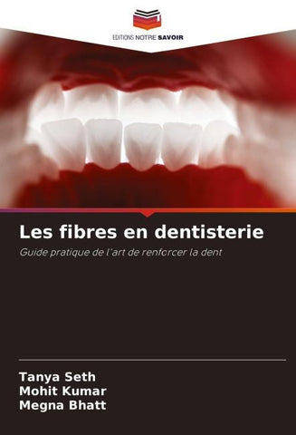 Les fibres en dentisterie