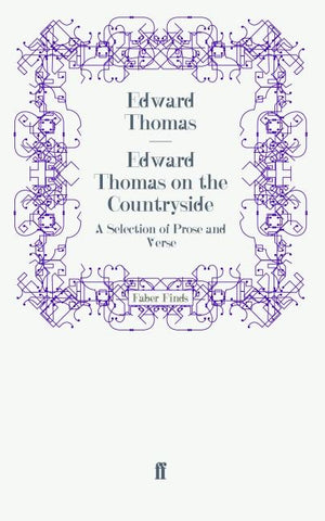 Edward Thomas on the Countryside