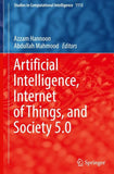 Artificial Intelligence, Internet of Things, and Society 5.0