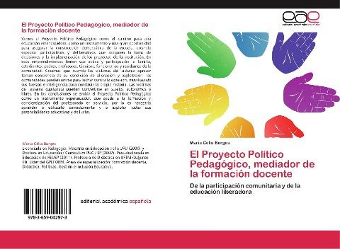 El Proyecto Político Pedagógico, mediador de la formación docente