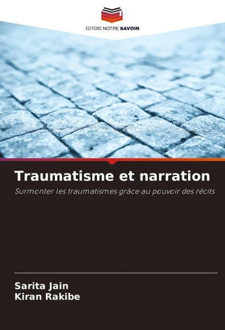 Traumatisme et narration