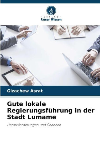 Gute lokale Regierungsführung in der Stadt Lumame