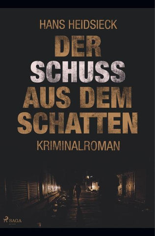 Der Schuss aus dem Schatten