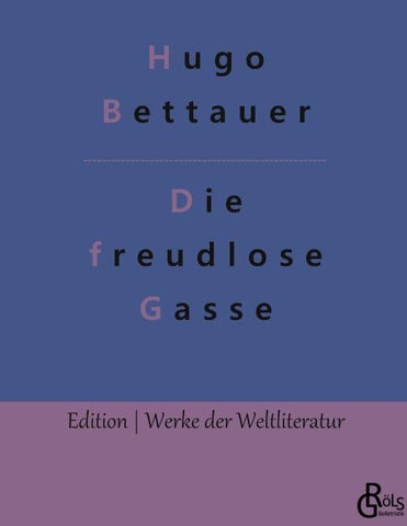 Die freudlose Gasse