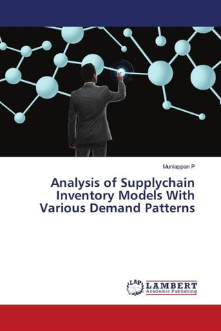 Analysis of Supplychain Inventory Models With Various Demand Patterns