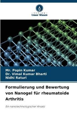 Formulierung und Bewertung von Nanogel für rheumatoide Arthritis