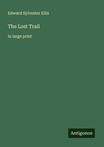 The Lost Trail