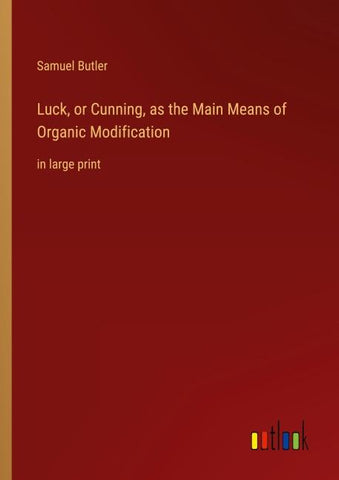 Luck, or Cunning, as the Main Means of Organic Modification