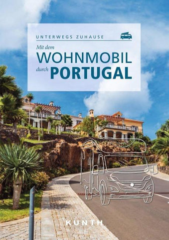 KUNTH Mit dem Wohnmobil durch Portugal