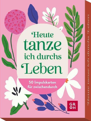 Impulskarten: Heute tanze ich durchs Leben