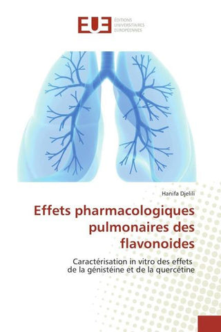 Effets pharmacologiques pulmonaires des flavonoides