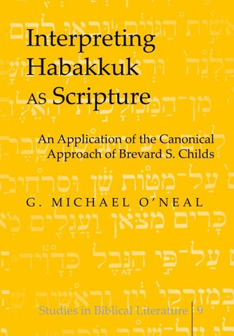 Interpreting Habakkuk as Scripture