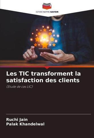 Les TIC transforment la satisfaction des clients