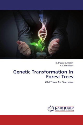 Genetic Transformation In Forest Trees