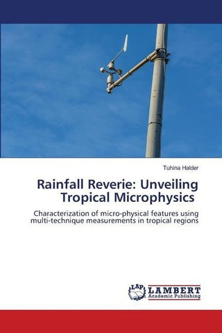 Rainfall Reverie: Unveiling Tropical Microphysics