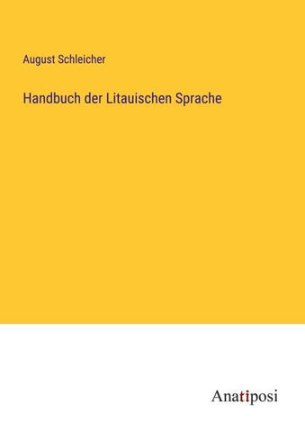 Handbuch der Litauischen Sprache