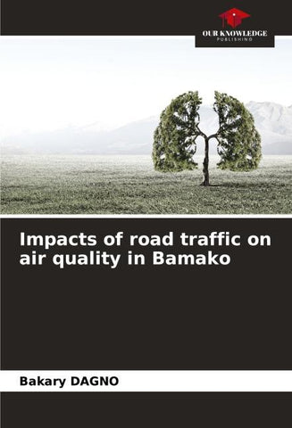 Impacts of road traffic on air quality in Bamako