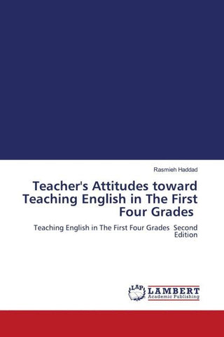 Teacher's Attitudes toward Teaching English in The First Four Grades