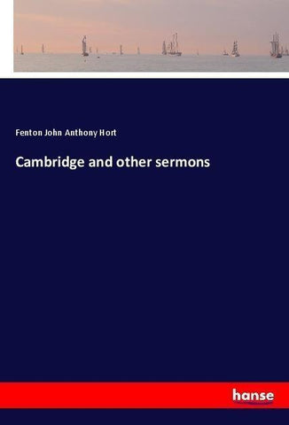 Cambridge and other sermons
