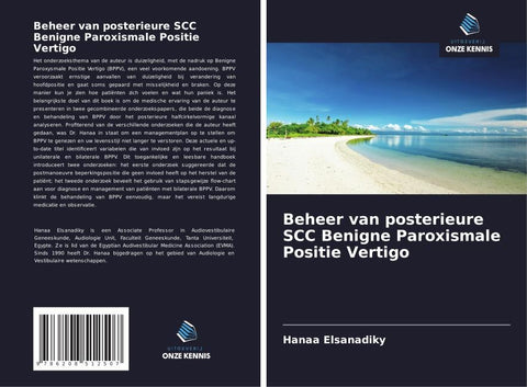 Beheer van posterieure SCC Benigne Paroxismale Positie Vertigo