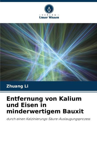 Entfernung von Kalium und Eisen in minderwertigem Bauxit