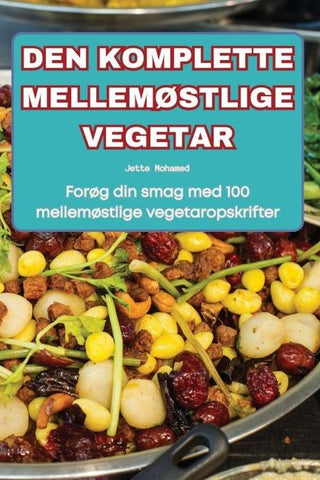 DEN KOMPLETTE MELLEMØSTLIGE VEGETAR