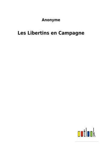 Les Libertins en Campagne
