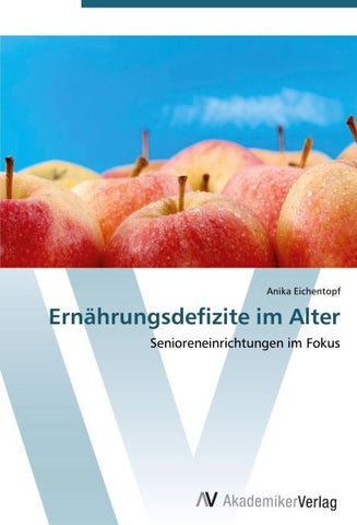 Ernährungsdefizite im Alter