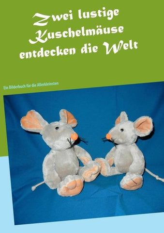 Zwei lustige Kuschelmäuse entdecken die Welt
