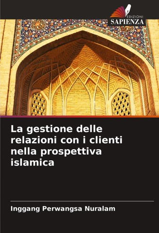 La gestione delle relazioni con i clienti nella prospettiva islamica