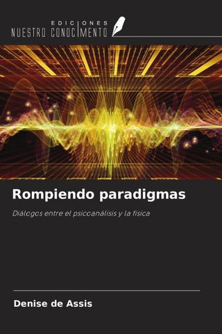 Rompiendo paradigmas