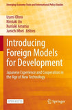 Introducing Foreign Models for Development