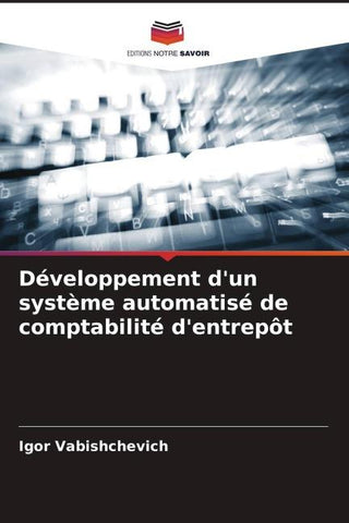 Développement d'un système automatisé de comptabilité d'entrepôt