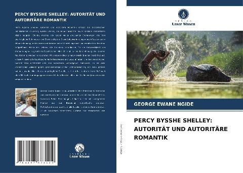 PERCY BYSSHE SHELLEY: AUTORITÄT UND AUTORITÄRE ROMANTIK