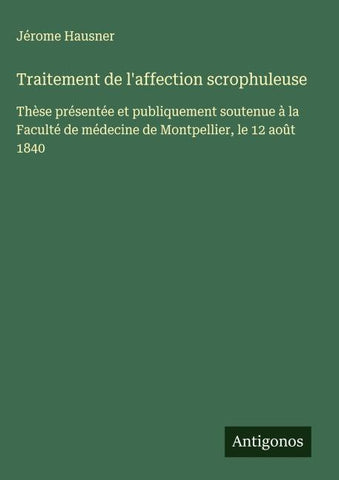 Traitement de l'affection scrophuleuse