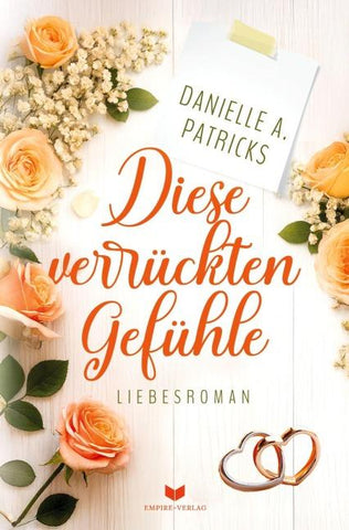 Diese verrückten Gefühle