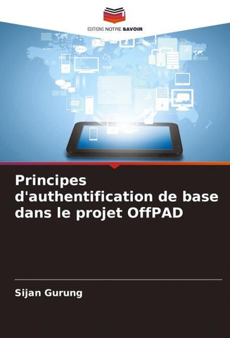 Principes d'authentification de base dans le projet OffPAD