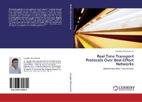 Real Time Transport Protocols Over Best-Effort Networks