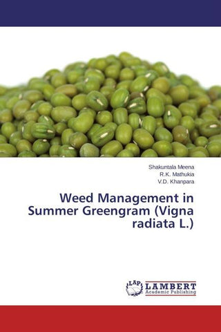 Weed Management in Summer Greengram (Vigna radiata L.)