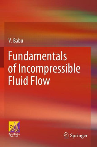 Fundamentals of Incompressible Fluid Flow