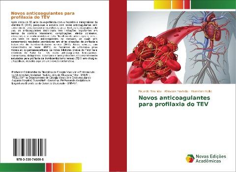 Novos anticoagulantes para profilaxia do TEV
