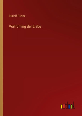 Vorfrühling der Liebe