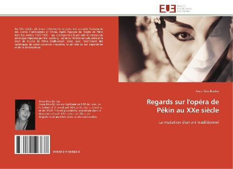 Regards sur l'opéra de Pékin au XXe siècle