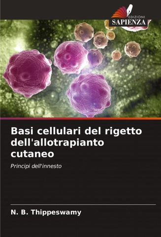 Basi cellulari del rigetto dell'allotrapianto cutaneo