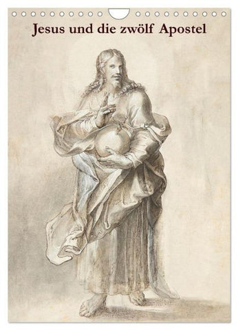 Jesus und die zwölf Apostel (Wandkalender 2026 DIN A4 hoch), CALVENDO Monatskalender