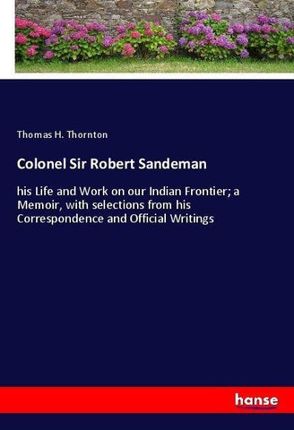 Colonel Sir Robert Sandeman