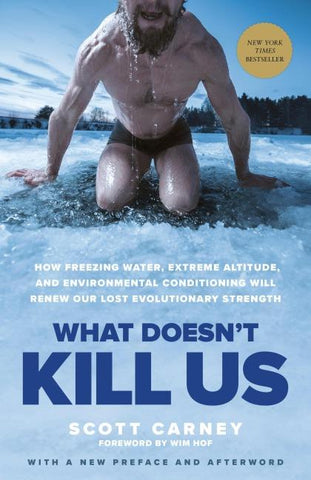What Doesn't Kill Us