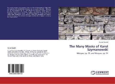 The Many Masks of Karol Szymanowski